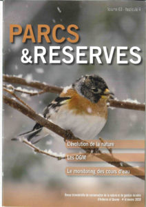 L’évolution de la nature. Les OGM. Le monitoring des cours d’eau.